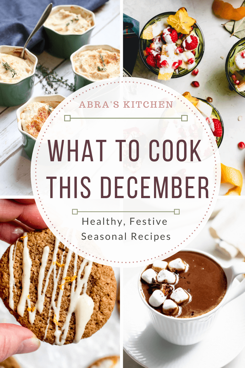 healthy seasonal recipes to cook in december
