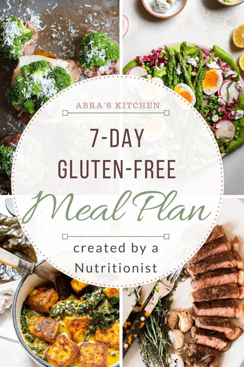 7-Day Gluten-Free Meal Plan for Beginners (Created by a Nutritionist!) -  Abra's Kitchen