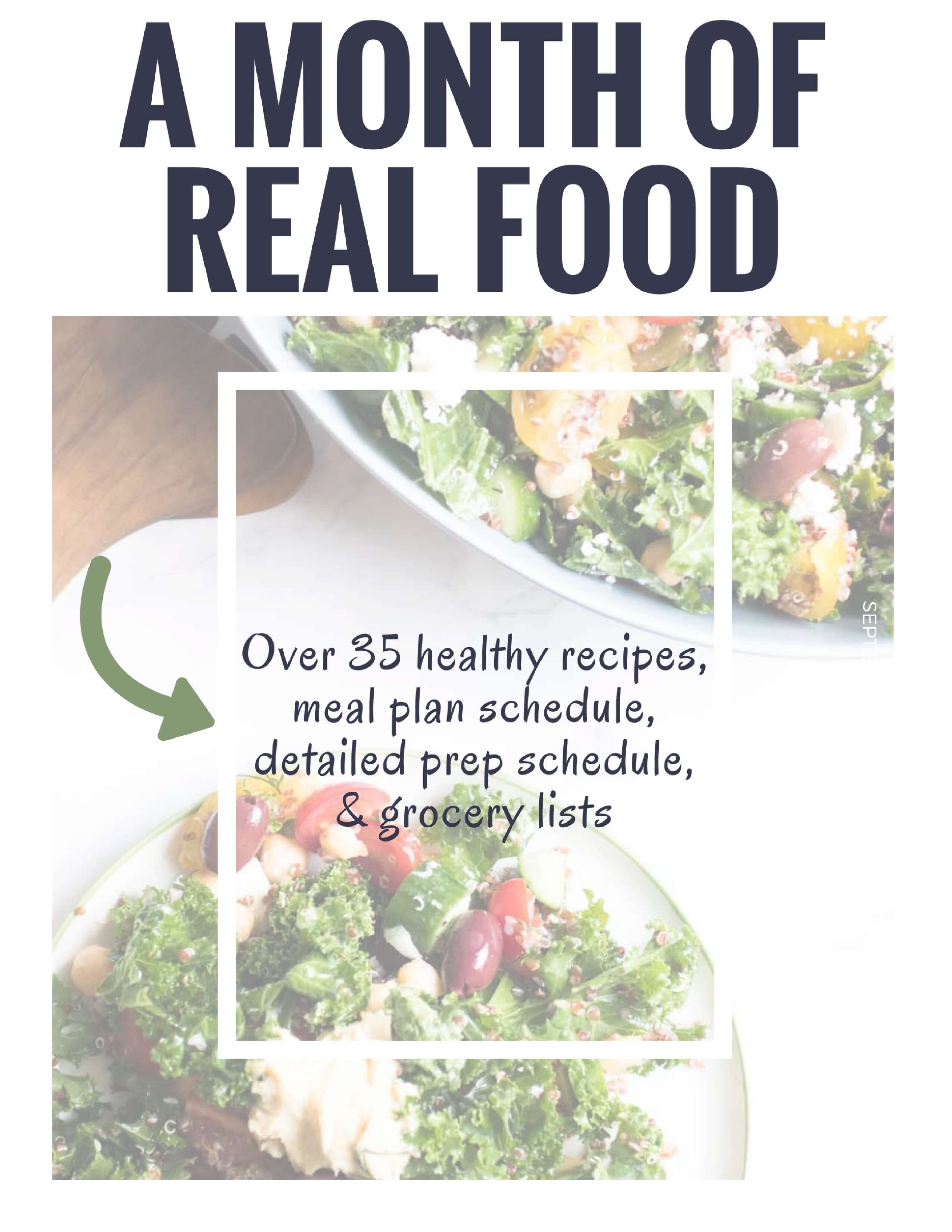 A month of real food meal plan, grocery lists, and prep schedule