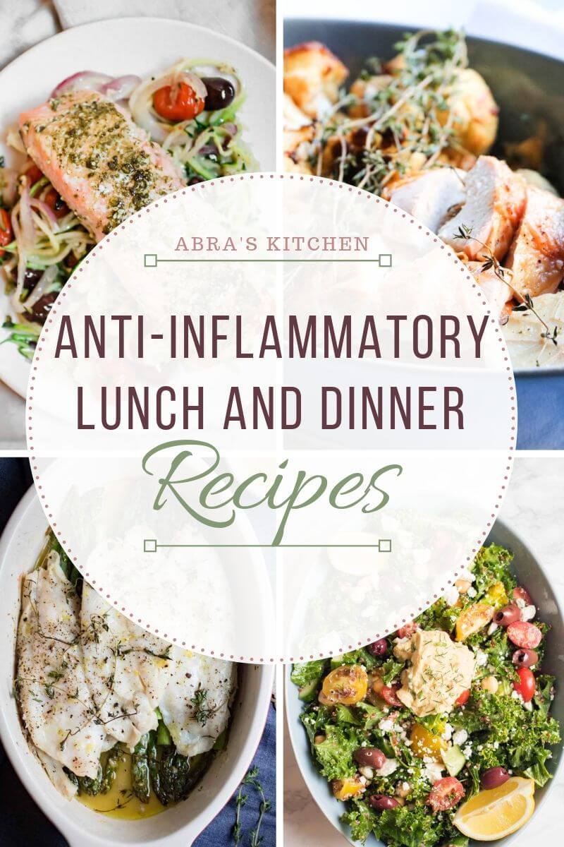 Anti-Inflammatory Lunch and Dinner Recipes