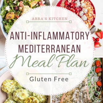 A gluten-free, anti-inflammatory, super healthy and delicious Mediterranean meal plan. This meal plan is full of functional foods that reduce inflammation and support overall health. 