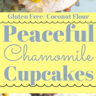 Peaceful calming chamomile cupcakes made with coconut flour. A special yummy moist and delicious cupcake that is gluten-free, nut-free, grain-free, refined sugar-free, and easy to prepare.
