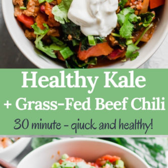 30 minute quick and healthy kale and grass-fed beef chili, loaded with good for you veggies and the perfect amount of spices. Perfect for a healthy quick weeknight meal or a long lazy Sunday afternoon. Chili, but healthier. 
