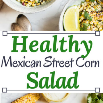 Perfectly charred corn and jalapeno tossed with cilantro, lime juice, red onion, and cheese. This healthy Mexican street corn salad recipe is easy to prepare with only 6 ingredients and is the perfect summer side dish or, with the addition of protein, is the perfect healthy lunch.   