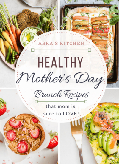 Healthy Mother's Day Brunch Recipes
