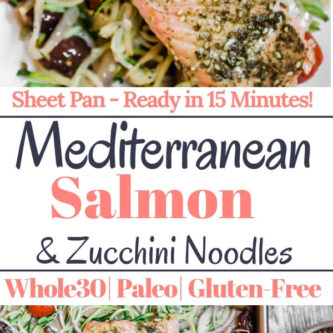 Mediterranean Sheet Pan Salmon with Zucchini Noodles, 10 minutes to a healthy delicious dinner! Mediterranean spiced salmon nestled on a bed of zucchini noodles, olives, tomato, onion, and garlic. A few simple ingredients, one sheet pan, and 10 minutes in the oven. Paleo, Whole30, Gluten Free, Anti-inflammatory, good for you and delicious!