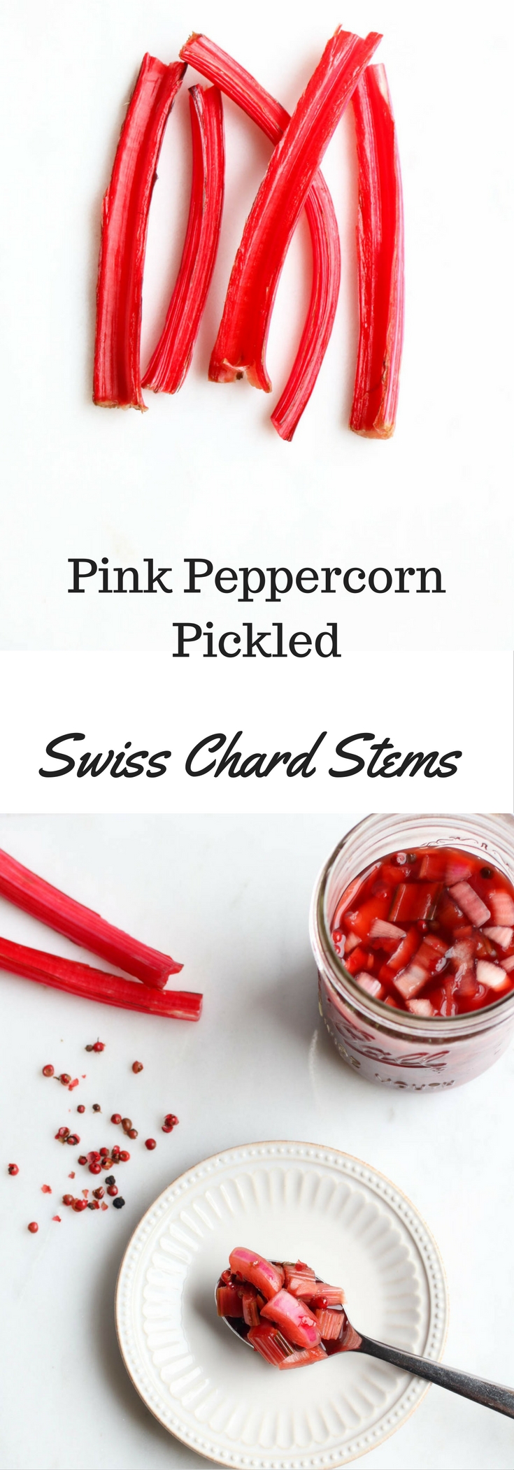 Pink Peppercorn Pickled Swiss Chard Stems - Abra's Kitchen