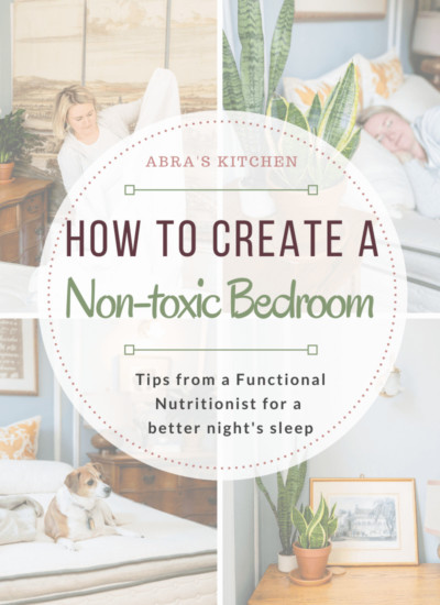 The Ultimate Guide to Creating a Non-Toxic Bedroom