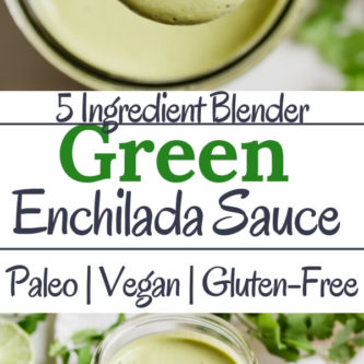 A creamy, healthy, green enchilada sauce with only 5 simple ingredients and easily made in a blender. Perfect for healthy enchiladas verdes, or to use with your favorite Mexican dish.